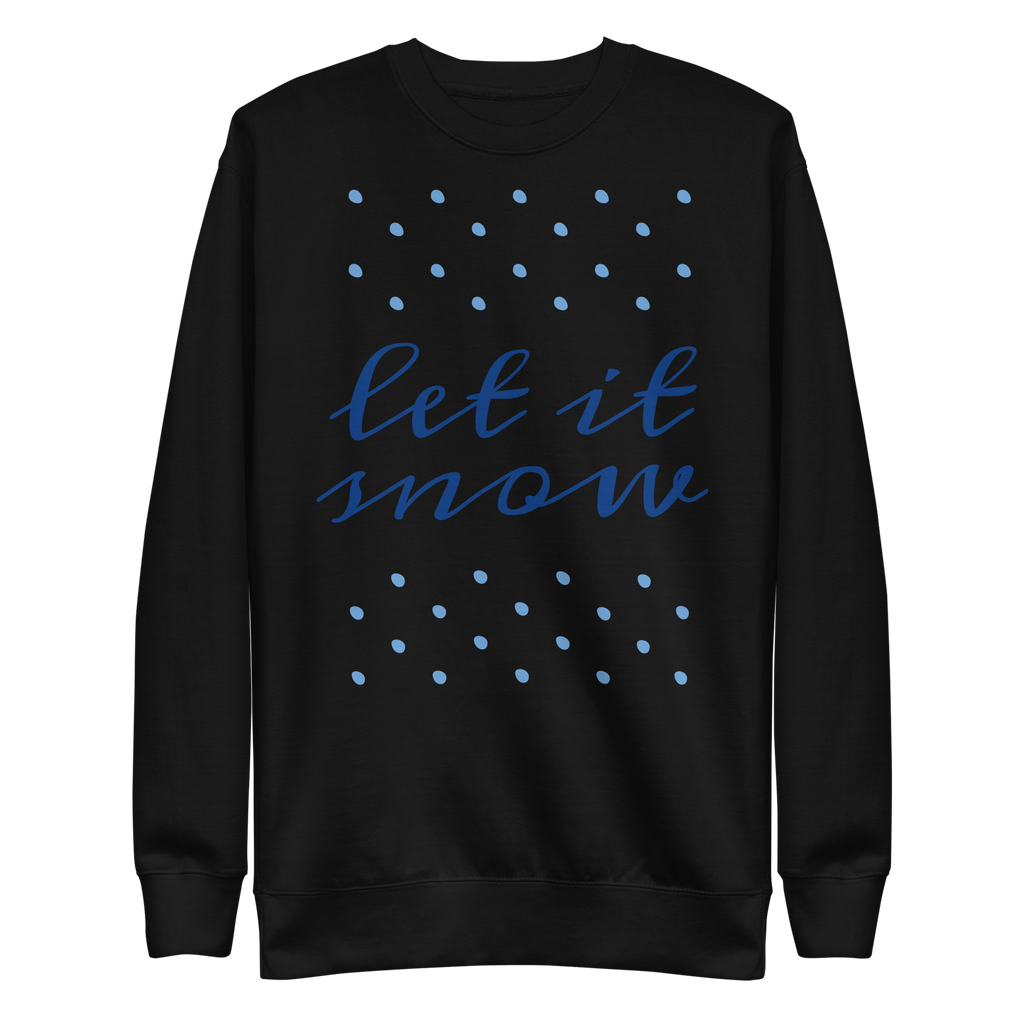 Unisex Let It Snow Christmas Premium Printed Sweatshirt 