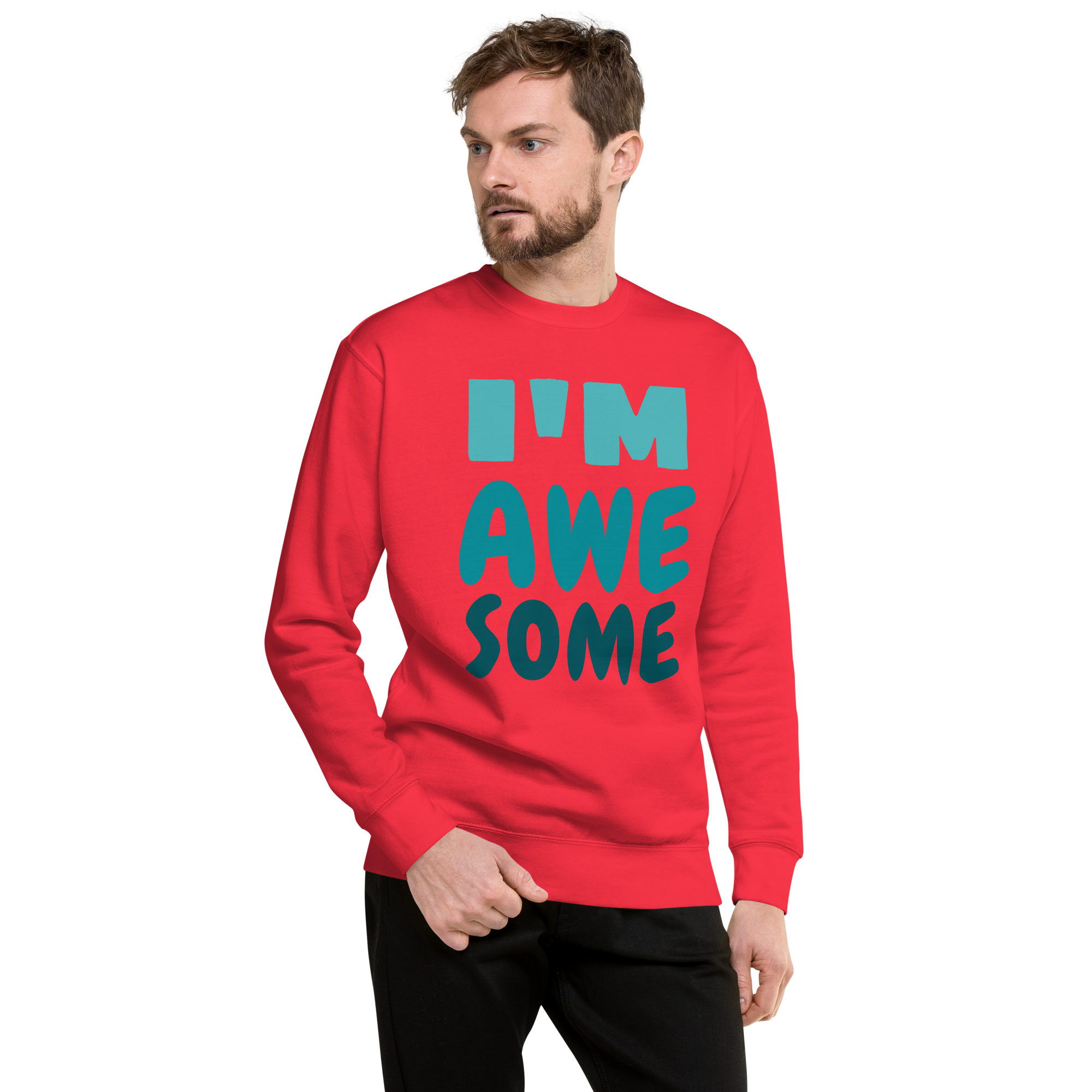 Unisex I M Awesome Premium Printed Sweatshirt team-red