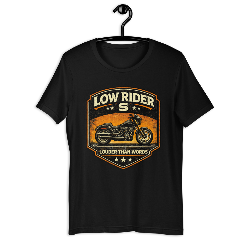 Low Rider S Louder Than Words Motorcycle Graphic Tee black unisex tee mockup