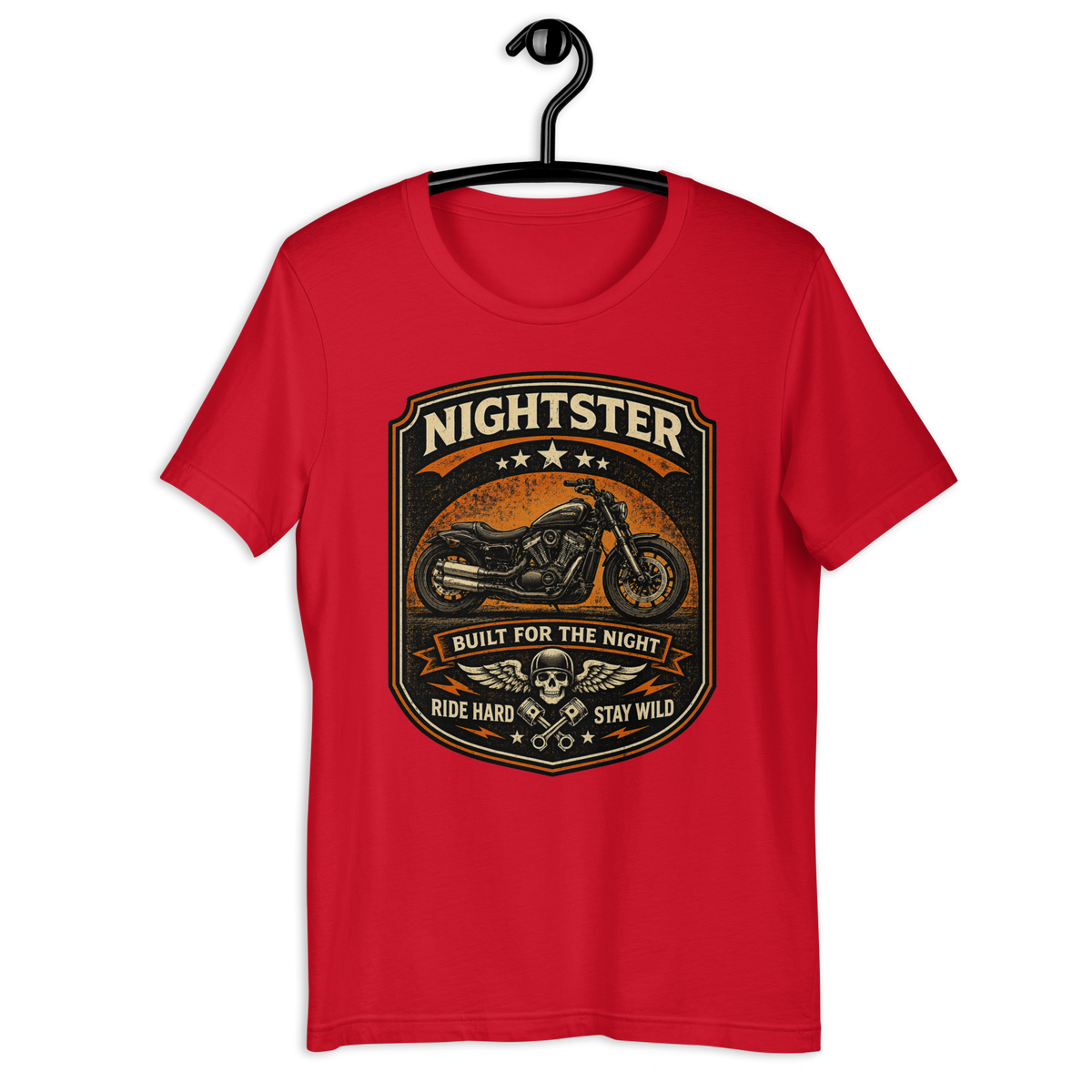 Nightster Built For The Night Ride Hard Stay Wild Motorcycle Graphic Tee red t-shirt mockup