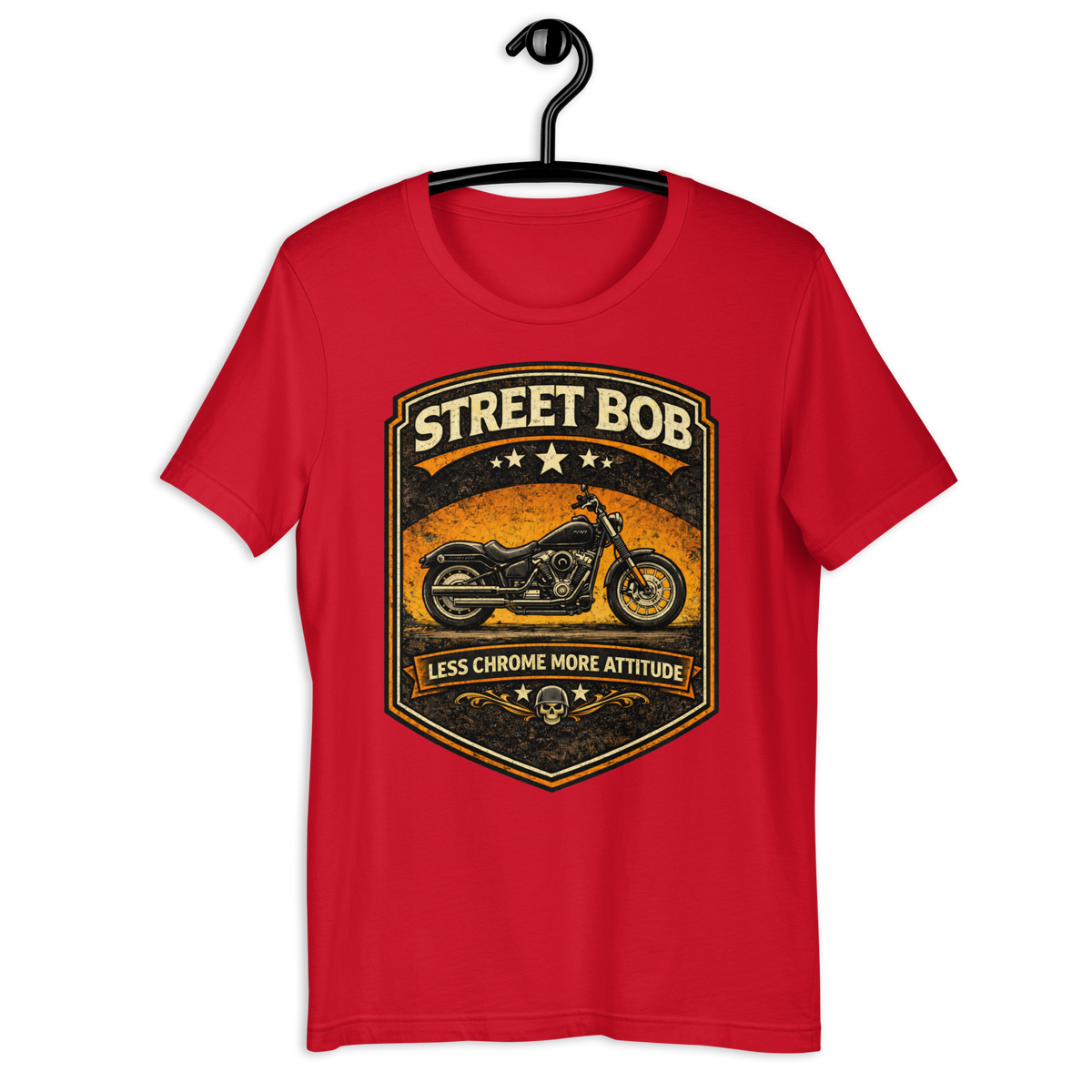 Street Bob Less Chrome More Attitude Motorcycle Graphic Tee red t-shirt mockup