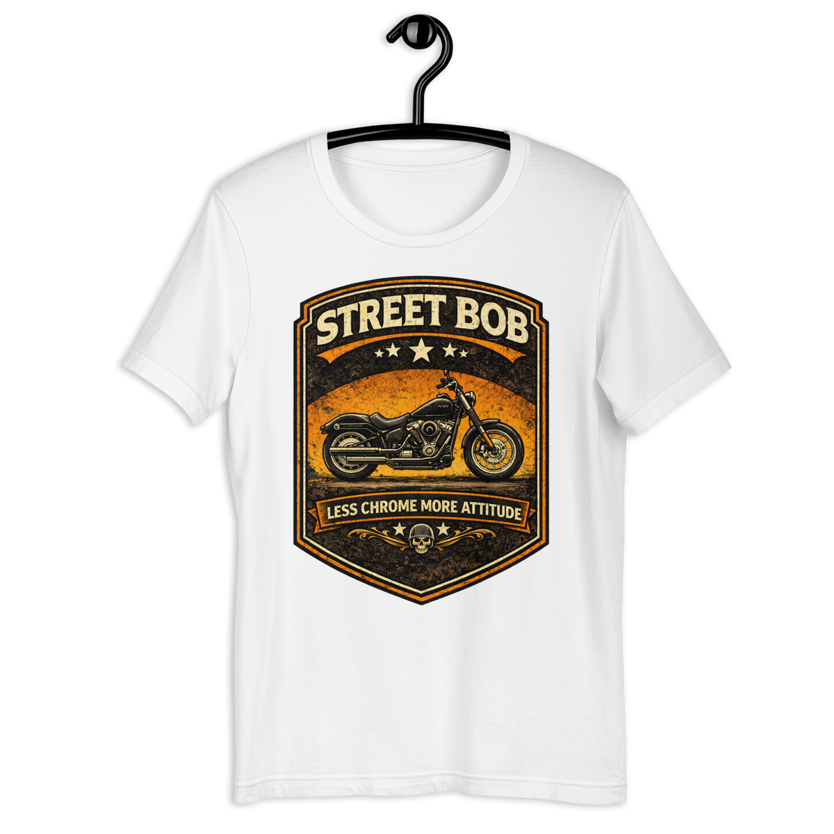 Street Bob Less Chrome More Attitude Motorcycle Graphic Tee white t-shirt mockup