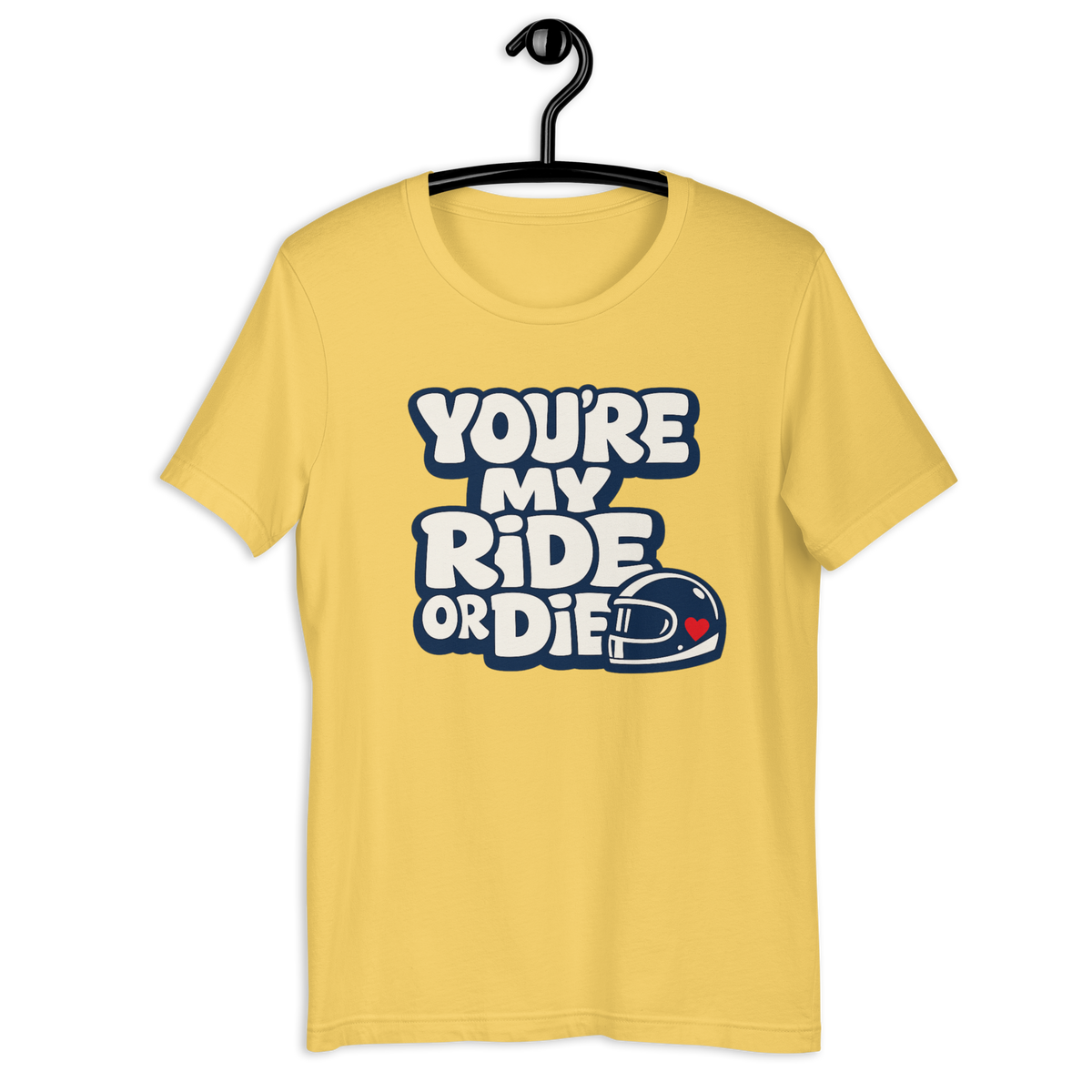 Unisex You're My Ride Or Die Funny Motorcycle Graphic Tee product image